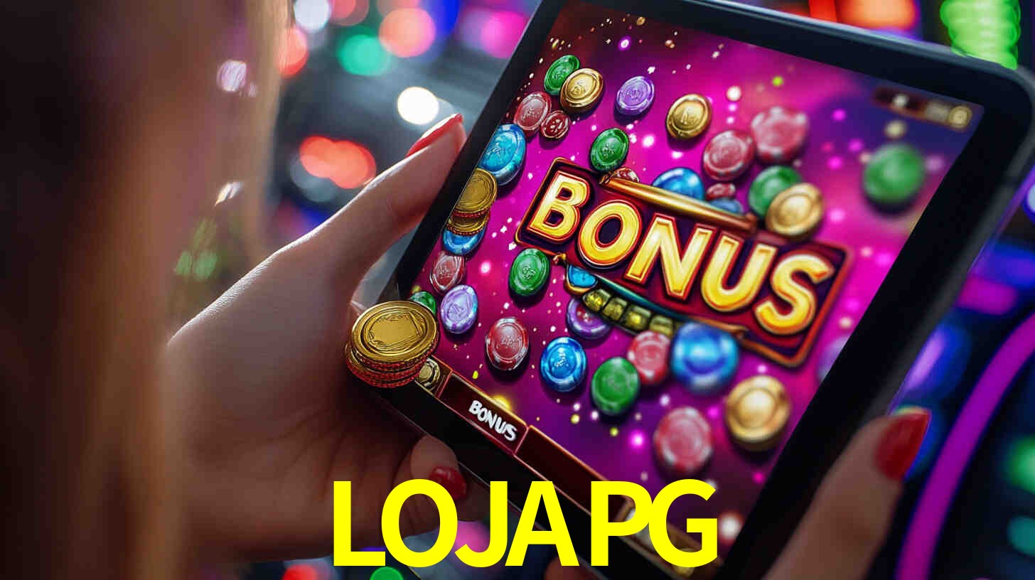 Bônus incríveis na plataforma LOJAPG